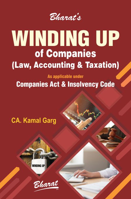 WINDING UP OF COMPANIES � LAW, ACCOUNTING & TAXATION